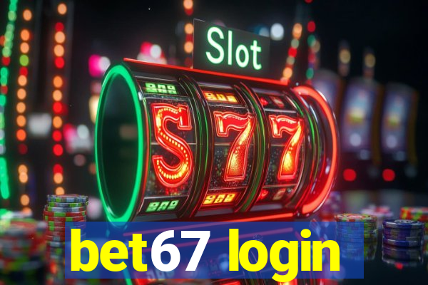 bet67 login